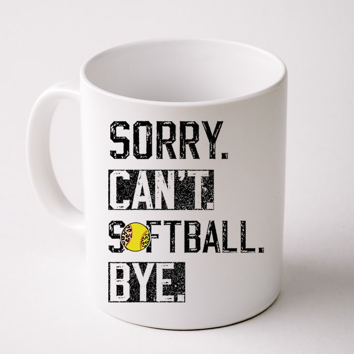 Sorry Can't softball Bye Funny softball Player vintage Mug
