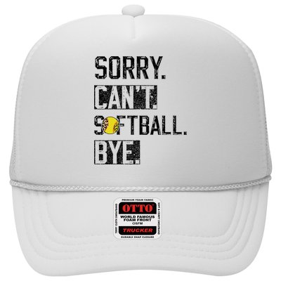 Sorry Can't softball Bye Funny softball Player vintage Trucker Hat