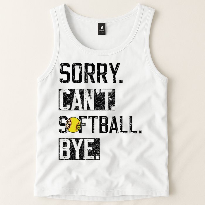 Sorry Can't softball Bye Funny softball Player vintage Tank Top