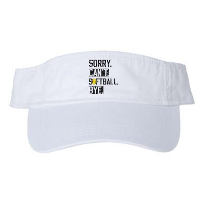 Sorry Can't softball Bye Funny softball Player vintage Visor