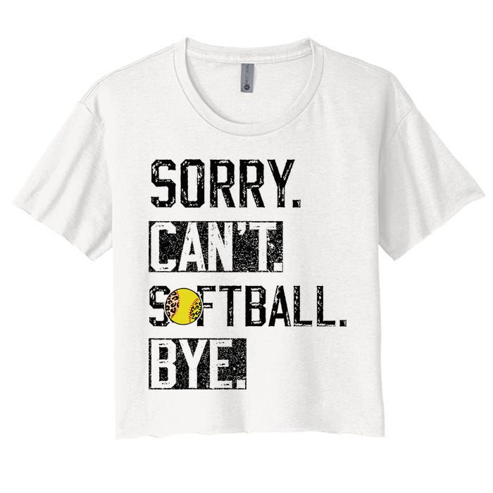 Sorry Can't softball Bye Funny softball Player vintage Crop Top