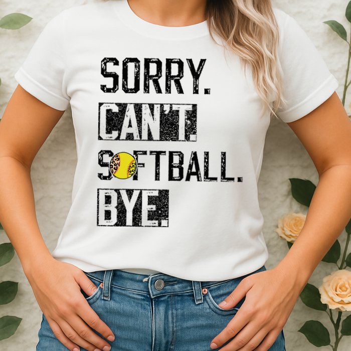 Sorry Can't softball Bye Funny softball Player vintage Womens T-Shirt