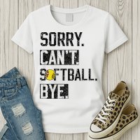 Sorry Can't softball Bye Funny softball Player vintage Womens T-Shirt
