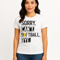 Sorry Can't softball Bye Funny softball Player vintage Womens T-Shirt