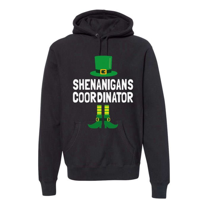 Shenanigans Coordinator St Patricks Day Premium Hoodie