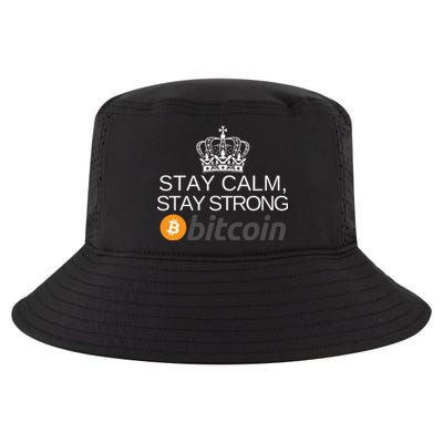 Stay Calm Stay Strong Bitcoin, HODL Crypto, DeFi, Blockchain Cool Comfort Performance Bucket Hat