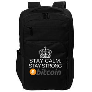 Stay Calm Stay Strong Bitcoin, HODL Crypto, DeFi, Blockchain Impact Tech Backpack