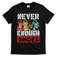 Shoe Collector Shoemaker Sneaker Addict Sneakerhead T-Shirt