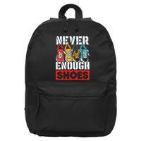 Shoe Collector Shoemaker Sneaker Addict Sneakerhead 16 in Basic Backpack