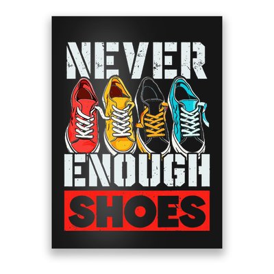 Shoe Collector Shoemaker Sneaker Addict Sneakerhead Poster
