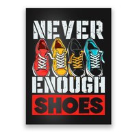 Shoe Collector Shoemaker Sneaker Addict Sneakerhead Poster
