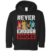 Shoe Collector Shoemaker Sneaker Addict Sneakerhead Toddler Hoodie