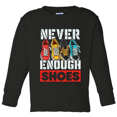 Shoe Collector Shoemaker Sneaker Addict Sneakerhead Toddler Long Sleeve Shirt