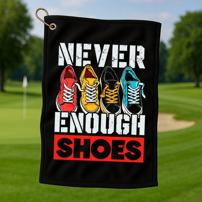 Shoe Collector Shoemaker Sneaker Addict Sneakerhead Golf Towel