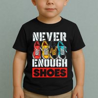 Shoe Collector Shoemaker Sneaker Addict Sneakerhead Toddler T-Shirt