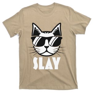 Slay Cat Slay Cat Slay T-Shirt