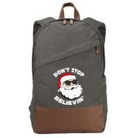 Santa Claus Sunglasses Funny DonT Stop Believing Santa Cotton Canvas Backpack