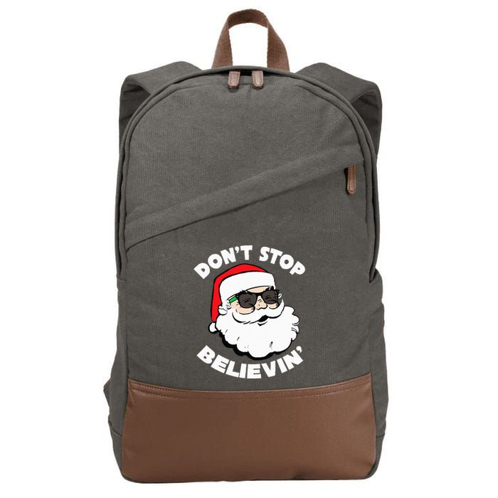Santa Claus Sunglasses Funny DonT Stop Believing Santa Cotton Canvas Backpack