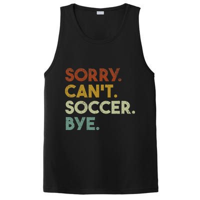 Sorry Can't Soccer Bye Funny Soccer PosiCharge Competitor Tank
