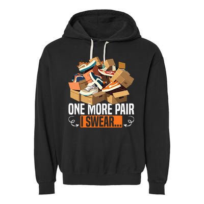 Shoe Collector Sneakerhead Shoe Lover I Love Sneakers Garment-Dyed Fleece Hoodie