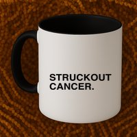 Struckout Cancer Mug