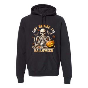 Skeleton Coffee Spooky Season Just Waiting For Halloween Premium Hoodie