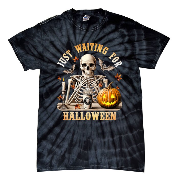 Skeleton Coffee Spooky Season Just Waiting For Halloween Tie-Dye T-Shirt