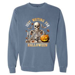 Skeleton Coffee Spooky Season Just Waiting For Halloween Garment-Dyed Sweatshirt