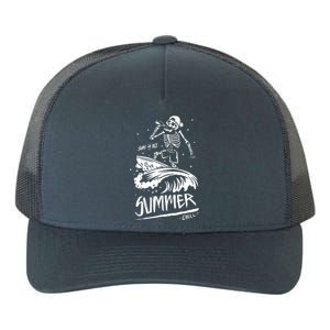 Summer Chill Surf Or Die Surfing Yupoong Adult 5-Panel Trucker Hat