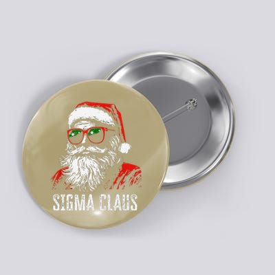 Sigma Claus Santa Funny Christmas Rizz Male The Rizzler Meme Button