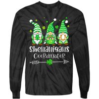 Shenanigans Coordinator St Patricks Day Gnomes Green Proud Tie-Dye Long Sleeve Shirt