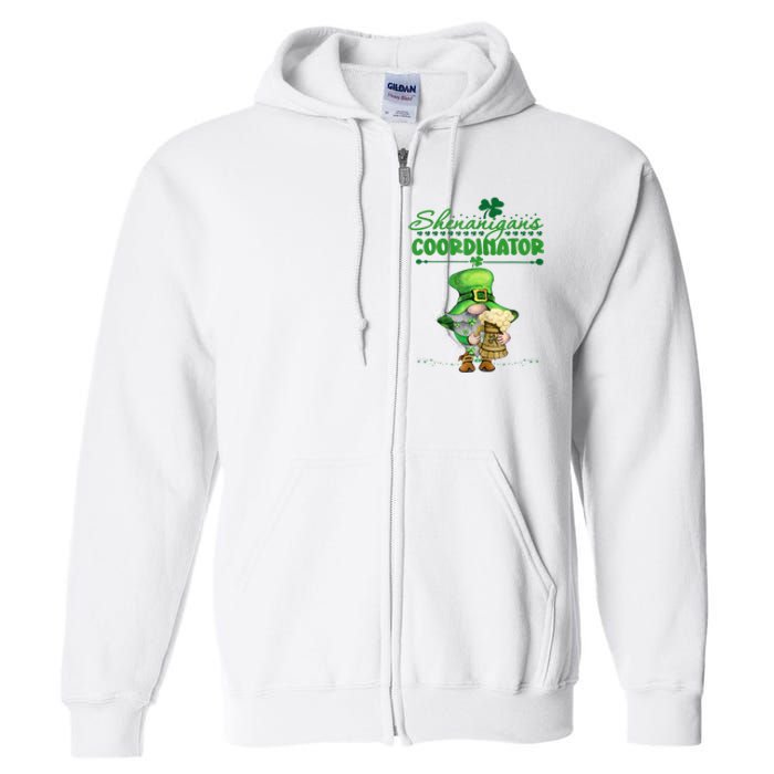 Shenanigans Coordinator St Patricks Day Green Gnomes Lovers Full Zip Hoodie