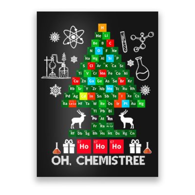 Science Christmas Shirt Oh Chemist Tree Chemistree Poster