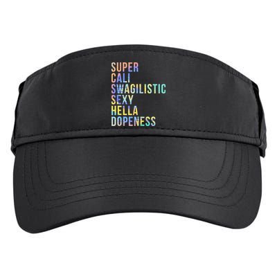 Super Cali Swagilistic Sexy Hella Dopeness Tie Dye Adult Drive Performance Visor