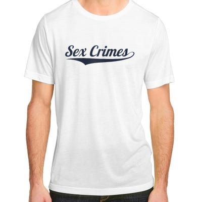 Sex Crimes Adult ChromaSoft Performance T-Shirt