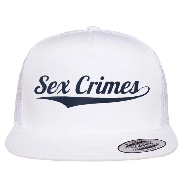 Sex Crimes Flat Bill Trucker Hat