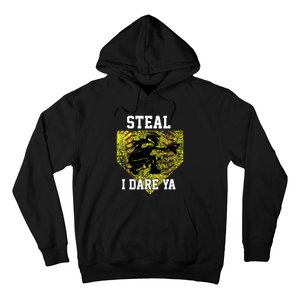 Softball Catcher Steal I Dare Ya Funny Player Hoodie