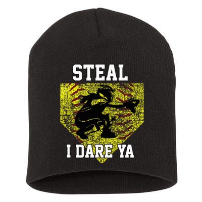 Softball Catcher Steal I Dare Ya Funny Player Short Acrylic Beanie