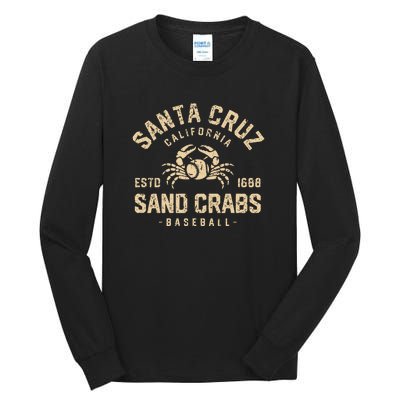 Santa Cruz Sand Crabs California Baseball Tall Long Sleeve T-Shirt