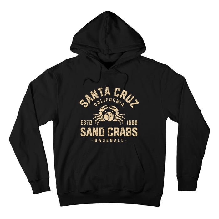 Santa Cruz Sand Crabs California Baseball Tall Hoodie