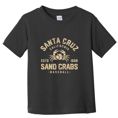 Santa Cruz Sand Crabs California Baseball Toddler T-Shirt