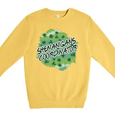 Shenanigans Coordinator St Patricks Day Clovers And Shamrocks Premium Crewneck Sweatshirt