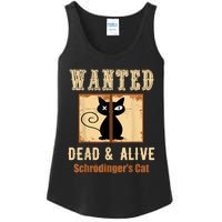 Schroedinger's Cat Science Graphic Wanted Dead & Alive Quote Ladies Essential Tank