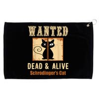 Schroedinger's Cat Science Graphic Wanted Dead & Alive Quote Grommeted Golf Towel