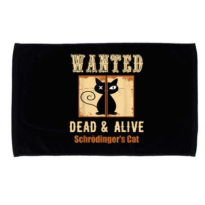 Schroedinger's Cat Science Graphic Wanted Dead & Alive Quote Microfiber Hand Towel