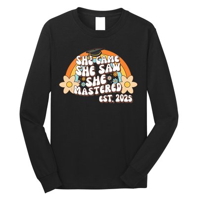 She Came She Saw She Mastered Master's Degree 2025 Graduate Long Sleeve Shirt