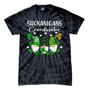 Shenanigans Coordinator St Patricks Day Gnomes Green Proud Tie-Dye T-Shirt