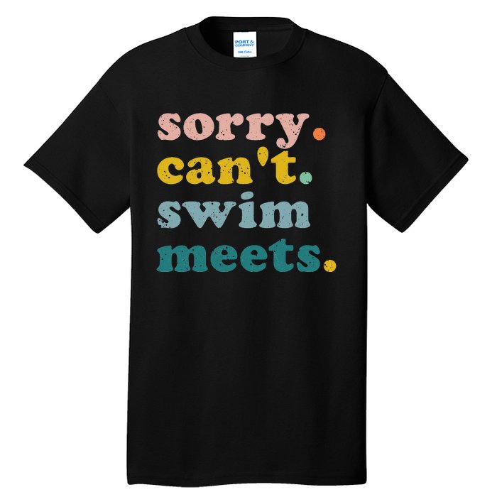 Sorry Can't Swim Meets Funny Retro Swimming Coach Swimmer Tall T-Shirt