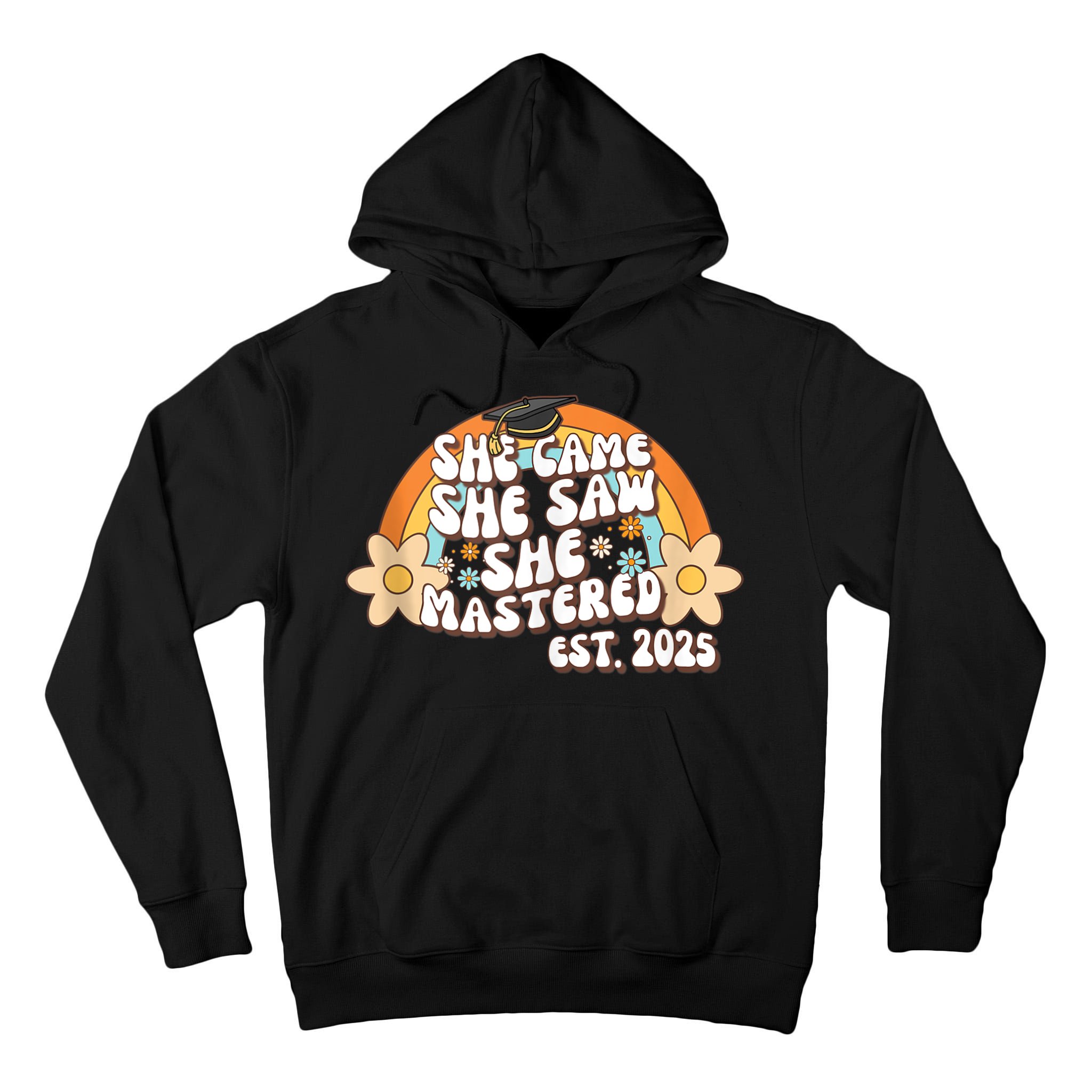 She Came She Saw She Mastered Master's Degree 2025 Graduate Tall Hoodie