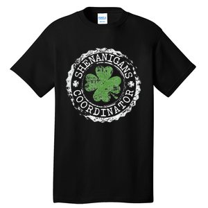 Shenanigans Coordinator Shamrock St. PatrickS Day Tall T-Shirt